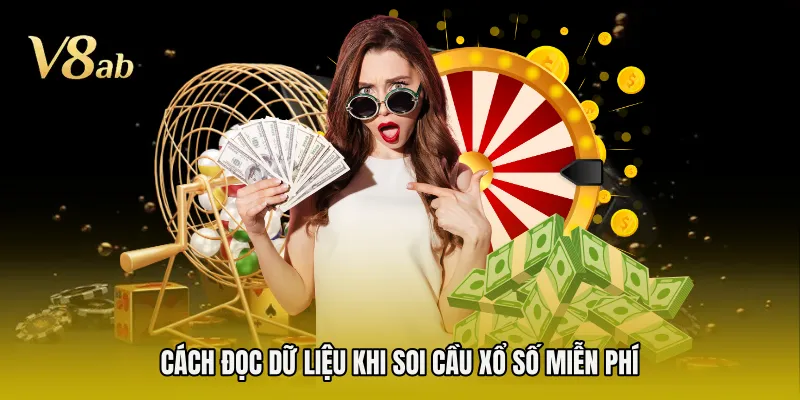 Cách đọc dữ liệu khi soi cầu xổ số miễn phí