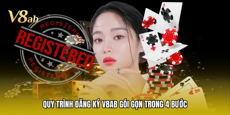 Quy trình đăng ký V8AB gói gọn trong 4 bước