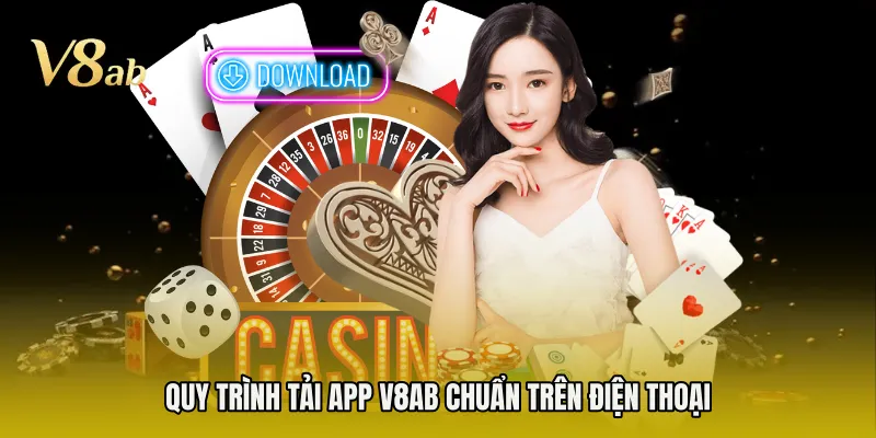 Quy trình tải app V8AB chuẩn trên điện thoại